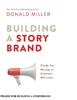 Building a StoryBrand - Donald Miller