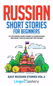 Russian Short Stories for Beginners - Lingo Mastery