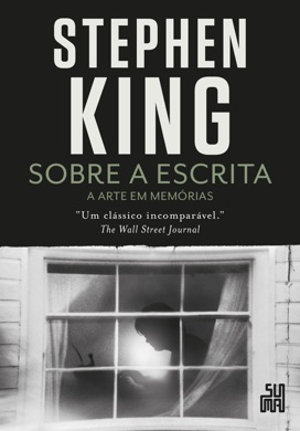 Capa do livro Sobre a escrita: a arte em memórias de Stephen King