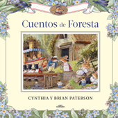 Cuentos de foresta - Cynthia Paterson & Brian Paterson
