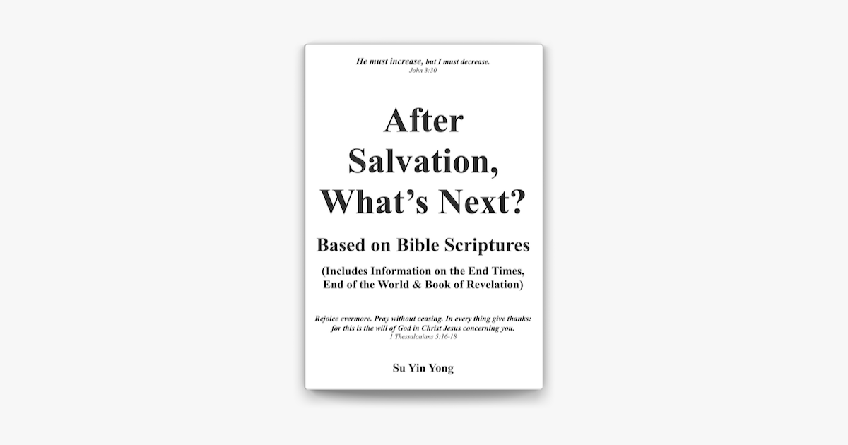 after-salvation-what-s-next-based-on-bible-scriptures-includes