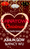 Chinatown Christmas - Kailin Gow & Nancy Wu