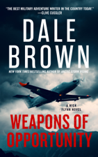 Weapons of Opportunity - Dale Brown Cover Art