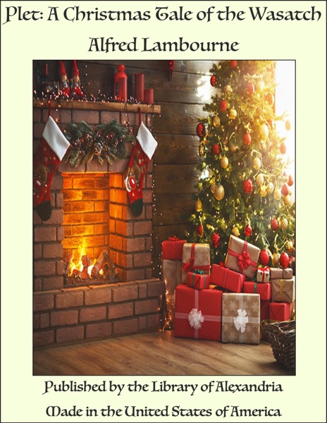 Plet: A Christmas Tale of the Wasatch