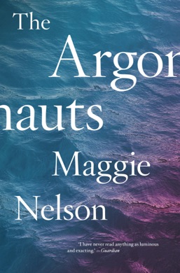 Capa do livro The Argonauts de Maggie Nelson