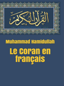 Le Coran en français - Muhammad Hamidullah