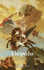 Delphi Complete Works of Giovanni Battista Tiepolo (Illustrated) - Giovanni Battista Tiepolo