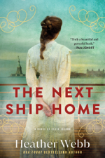 The Next Ship Home - Heather Webb Cover Art