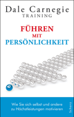 Führen mit Persönlichkeit - Dale Carnegie