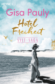 Hotel Freiheit - Gisa Pauly