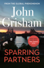 Sparring Partners - John Grisham