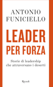 Leader per forza - Antonio Funiciello