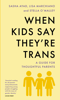 When Kids Say They're Trans - Stella O'Malley, Sasha Ayad & Lisa Marchiano