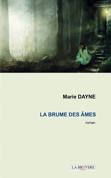 La brume des Âmes