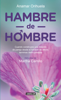 Hambre de hombre - Anamar Orihuela