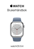 Brukerhåndbok for Apple Watch - Apple Inc.