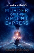 Murder on the Orient Express - アガサ・クリスティ