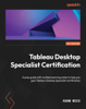 Tableau Desktop Specialist Certification - Adam Mico
