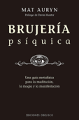 Brujería psíquica - Mat Auryn