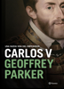 Carlos V - Geoffrey Parker