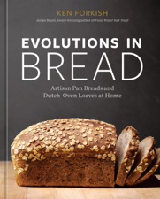 Evolutions in Bread - Ken Forkish Cover Art
