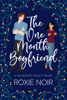 Roxie Noir - The One Month Boyfriend artwork