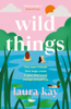 Wild Things - Laura Kay
