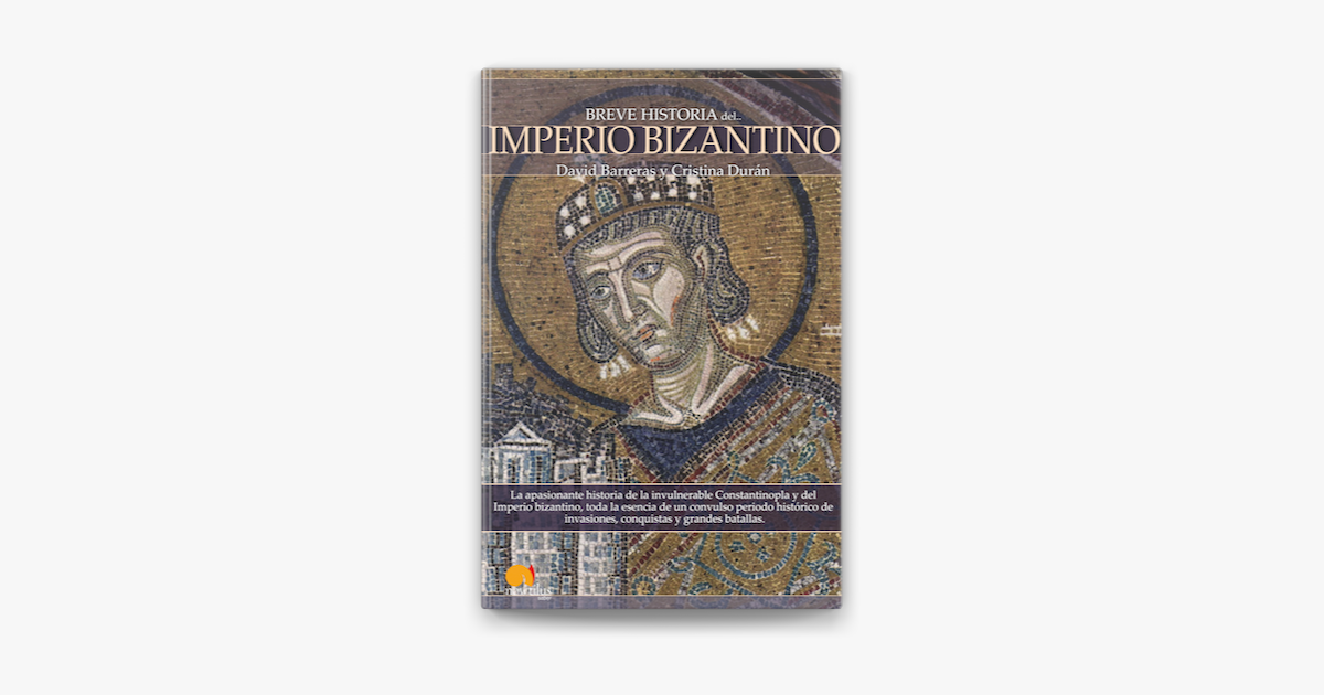 ‎Breve Historia Del Imperio Bizantino En Apple Books