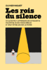 Rois du silence - Olivier Niquet