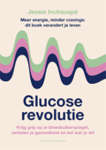 Glucose revolutie - Jessie Inchauspe