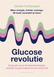 Glucose revolutie - Fontaine Uitgevers