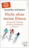 Nicht ohne meine Eltern - Sandra Konrad