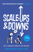 Scale-ups & downs - Wendy van Ierschot & Gerrit de Jager