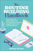 The Routine-Building Handbook - Ashley Brown