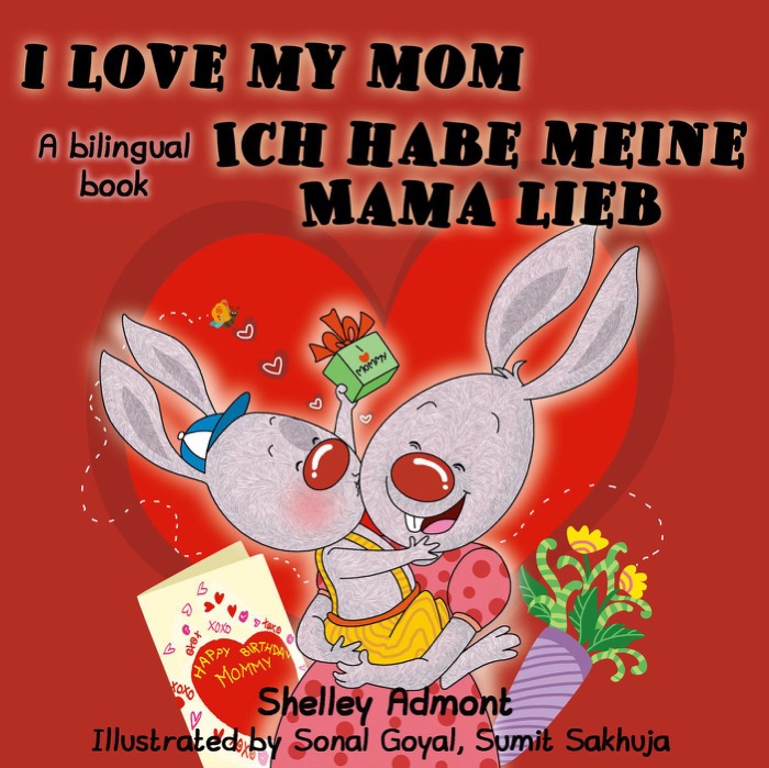 I Love My Mom Ich habe meine Mama lieb