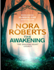 Roberts,Nora - The Awakening: The Dragon Heart Legacy - Nora Roberts bild