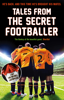 Tales from the Secret Footballer - Anon