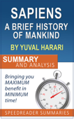 Sapiens: A Brief History of Mankind by Yuval Noah Harari: Summary and Analysis - SpeedReader Summaries