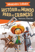 História do mundo para as crianças - Monteiro Lobato