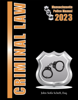 2023 Massachusetts Criminal Law Police Manual - John Sofis Scheft, Esq.