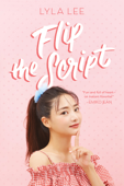 Flip the Script - Lyla Lee