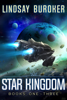 Star Kingdom Box Set (Books 1-3) - Lindsay Buroker