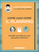 Home sweet home. Il planning Book Cover