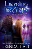 Unraveling the Stars - Brenda Hiatt