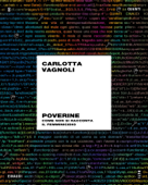 Poverine - Carlotta Vagnoli