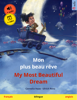 Mon plus beau rêve – My Most Beautiful Dream (français – anglais) - Cornelia Haas
