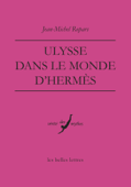 Ulysse dans le monde d'Hermès - Jean-Michel Ropars