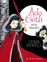 Ada von Goth und das Vollmondfest