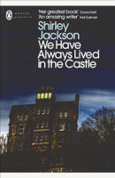 Shirley Jackson - We Have Always Lived in the Castle artwork