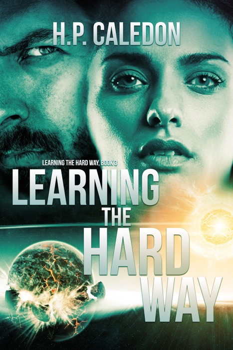 Learning the Hard Way 3